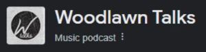 Woodlawn Talks